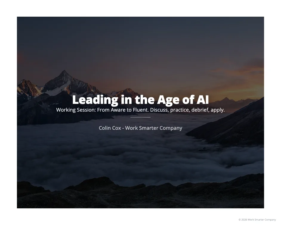 Opening slide of Leading in the Age of AI: Working Session