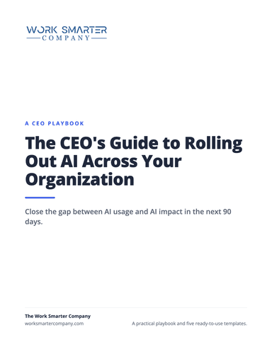 The CEO's Guide to Rolling Out AI Across Your Organization